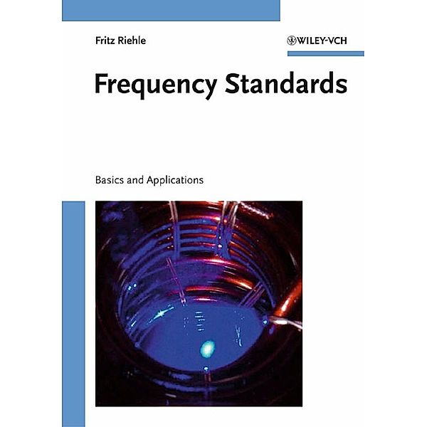 Frequency Standards, Fritz Riehle