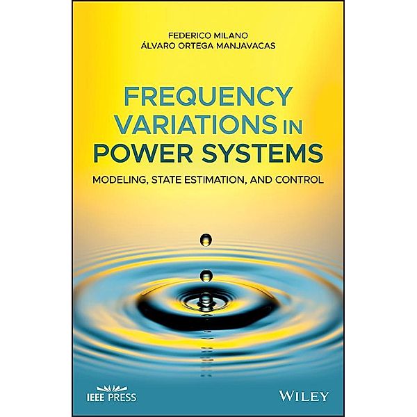 Frequency Variations in Power Systems, Federico Milano, Alvaro Ortega Manjavacas