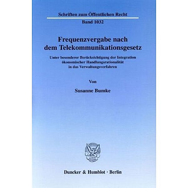 Frequenzvergabe nach dem Telekommunikationsgesetz., Susanne Bumke