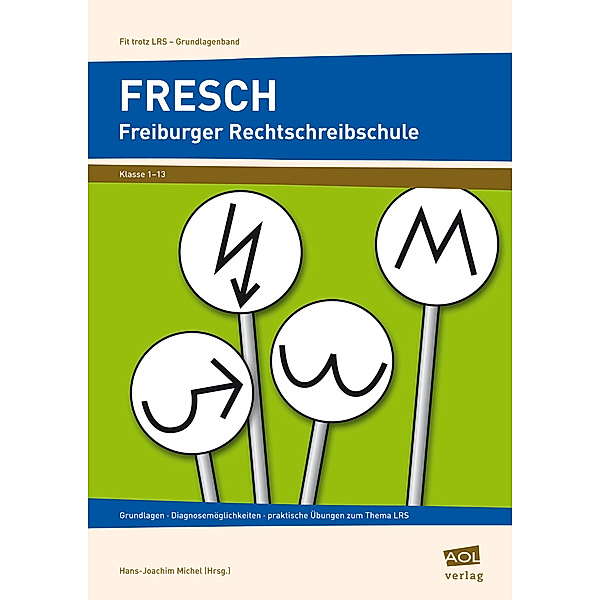 FRESCH, Freiburger Rechtschreibschule