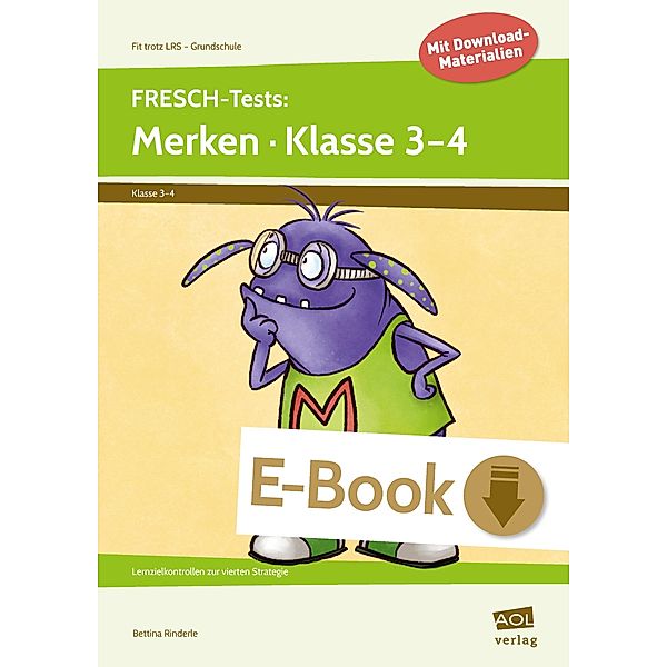 FRESCH-Tests: Merken - Klasse 3-4 / Fit trotz LRS - Grundschule, Bettina Rinderle