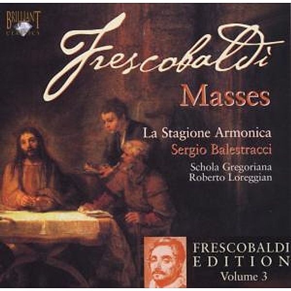 Frescobaldi-Edition Vol.3, La Stagione Armonica, Schola Gregoriana