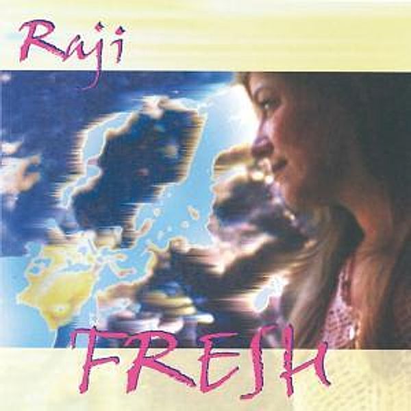 Fresh, Raji