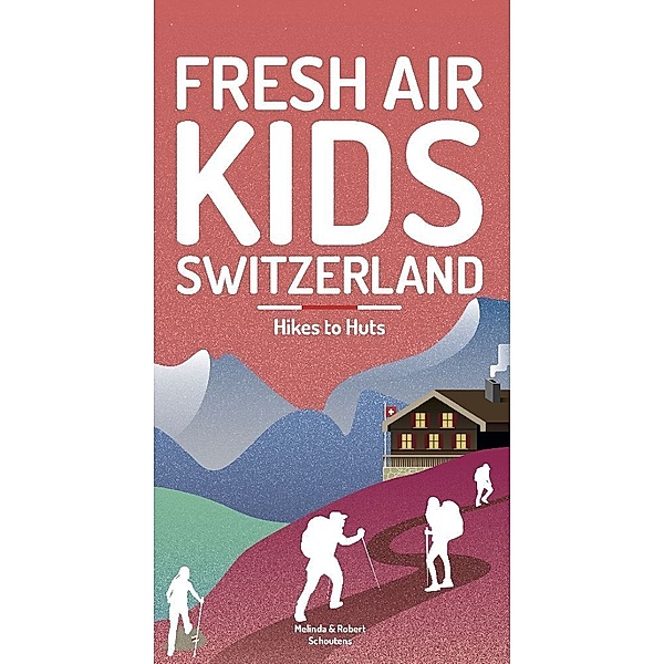 Fresh Air Kids Switzerland 2, Melinda Schoutens, Robert Schoutens