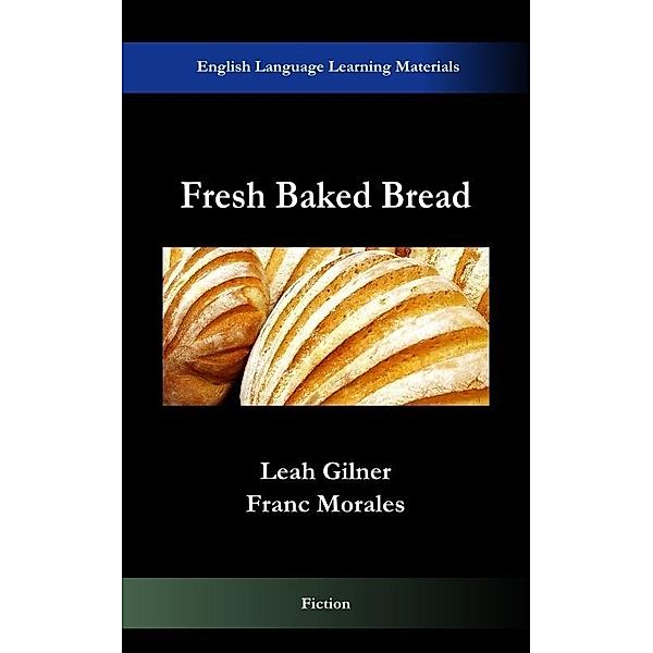Fresh Baked Bread / Franc Morales, Franc Morales