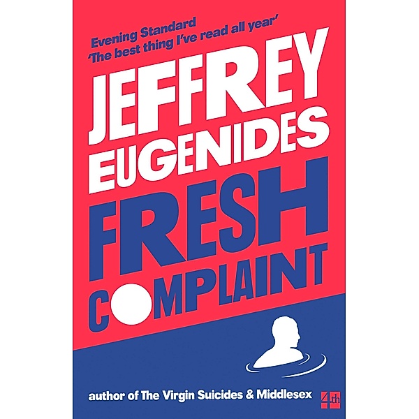 Fresh Complaint, Jeffrey Eugenides