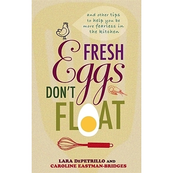 Fresh Eggs Don't Float, Lara DePetrillo