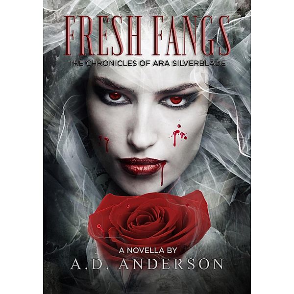 Fresh Fangs, A. D. Anderson