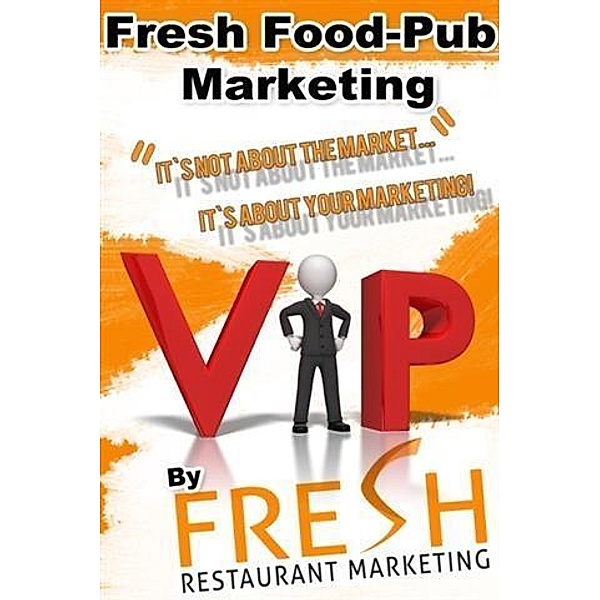 Fresh Food-Pub Marketing, Neil Murphy
