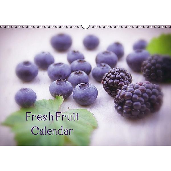 Fresh Fruit Calendar (Wall Calendar 2017 DIN A3 Landscape), Tanja Riedel
