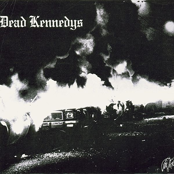 Fresh Fruit For Rotting Vegetables, Dead Kennedys