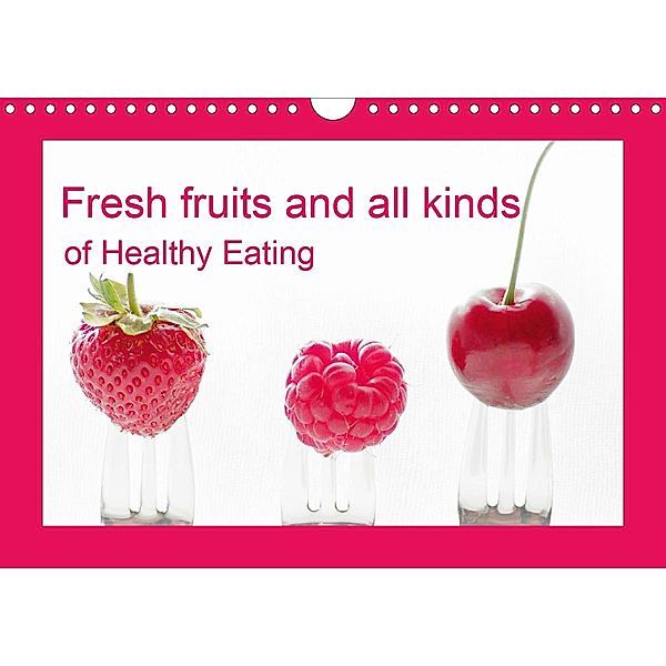 Fresh fruits and all kinds of Healthy Eating UK Vesion (Wall Calendar 2021 DIN A4 Landscape), Tanja Riedel
