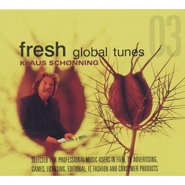 Fresh Global Tunes 03, Klaus Schonning