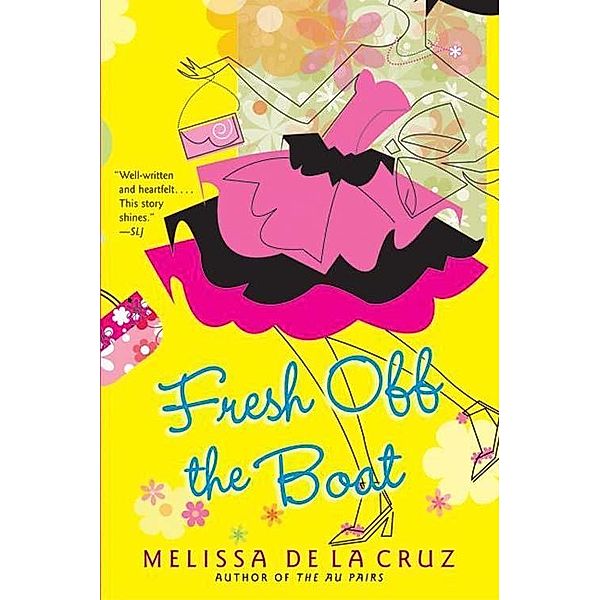 Fresh Off the Boat, Melissa De la Cruz