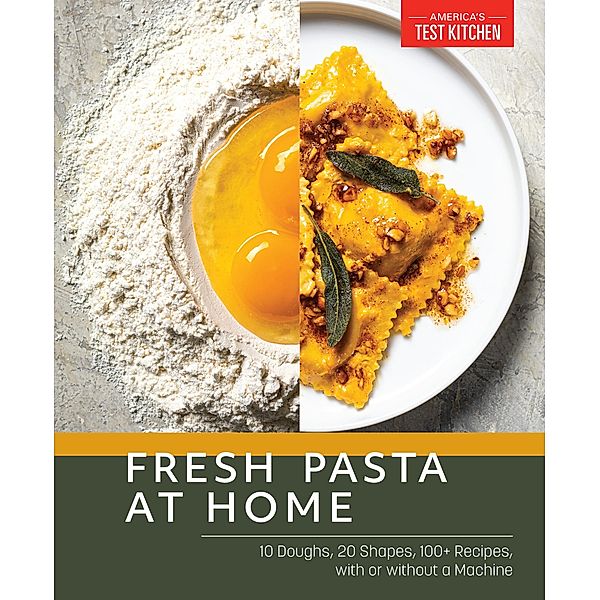Fresh Pasta at Home, America's Test Kitchen
