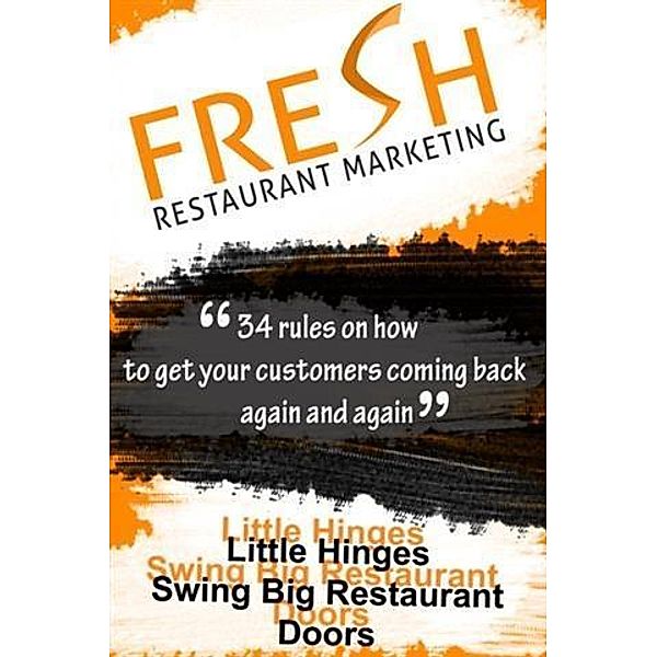 Fresh Restaurant Marketing, Neil Murphy