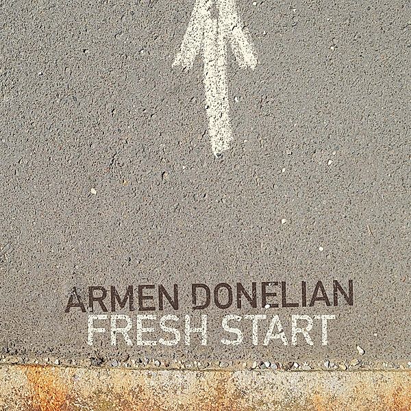 Fresh Start, Armen Donelian