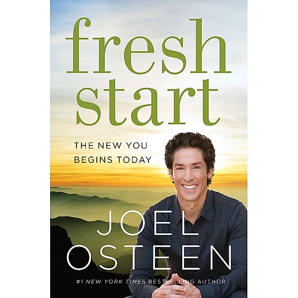 Fresh Start, Joel Osteen