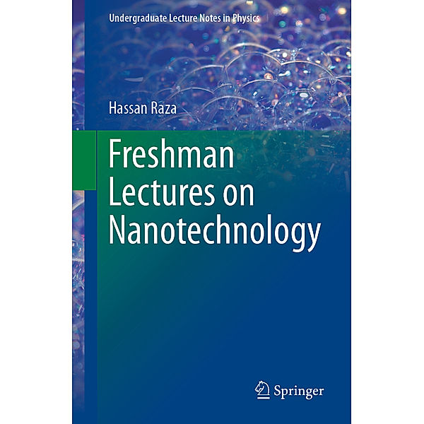 Freshman Lectures on Nanotechnology, Hassan Raza