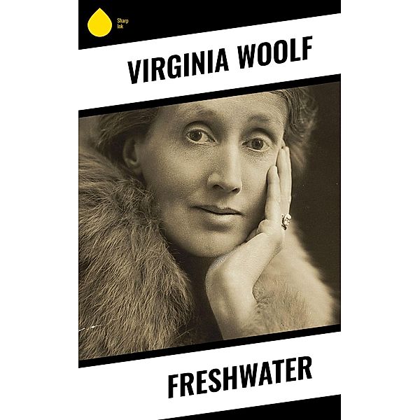 Freshwater, Virginia Woolf