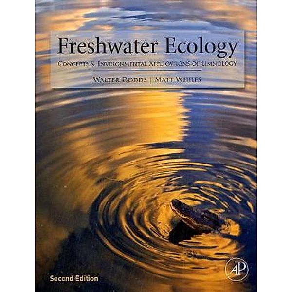 Freshwater Ecology, Walter Dodds, Matt Whiles