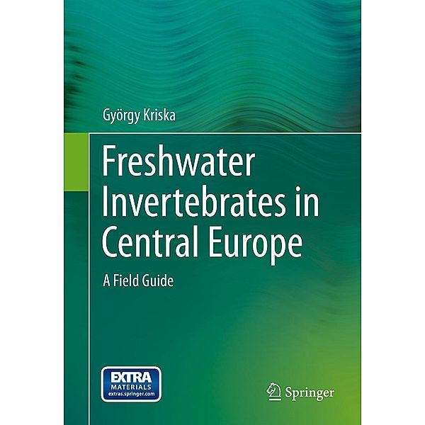 Freshwater Invertebrates in Central Europe, György Kriska