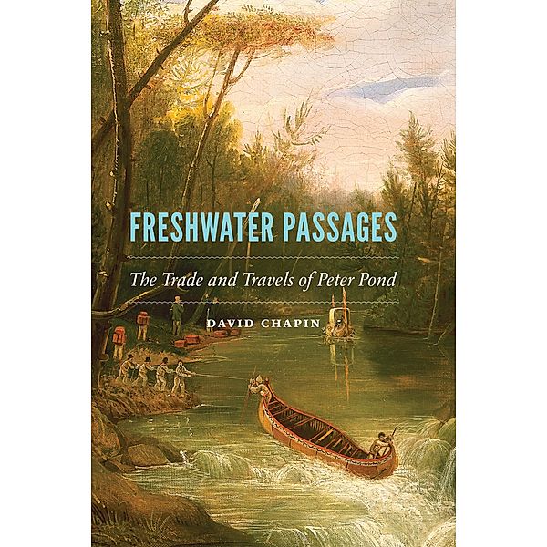 Freshwater Passages, David Chapin