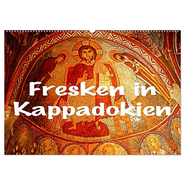 Fresken in Kappadokien (Wandkalender 2024 DIN A2 quer), CALVENDO Monatskalender, joern stegen