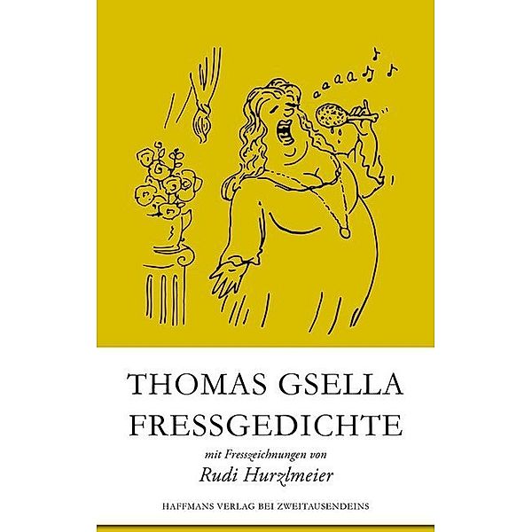 Fressgedichte, Thomas Gsella