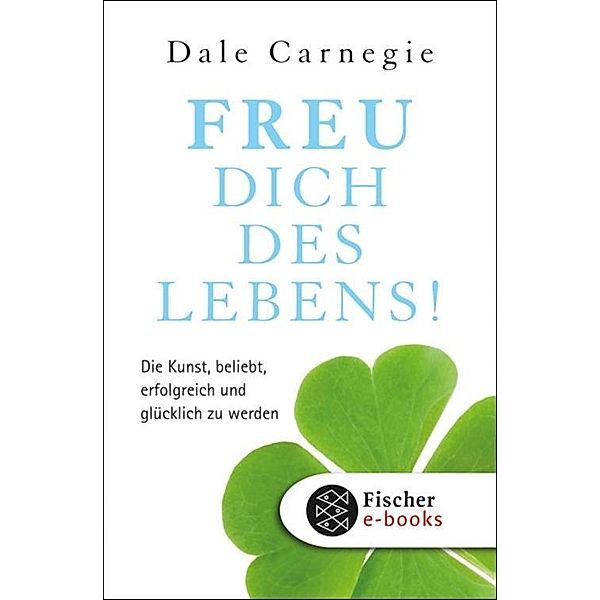 Freu dich des Lebens, Dale Carnegie