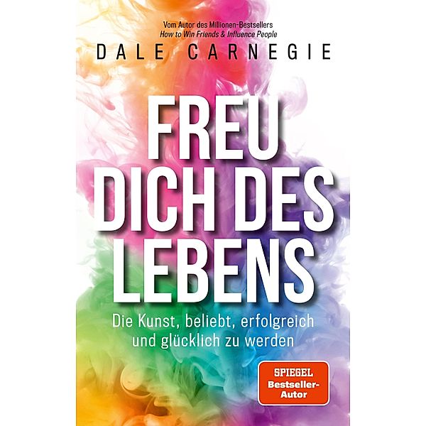 Freu dich des Lebens, Dale Carnegie