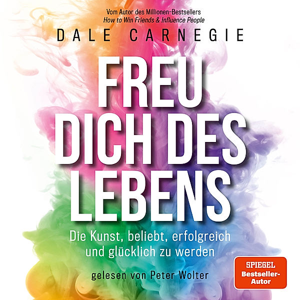 Freu dich des Lebens, Dale Carnegie