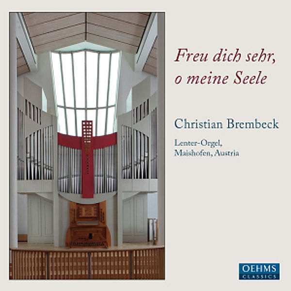 Freu Dich Sehr,O Meine Seele, Christian Brembeck