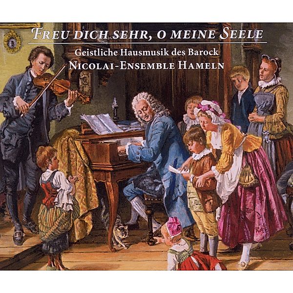 Freu Dich Sehr,O Meine Seele, Nicolai-Ensemble Hameln