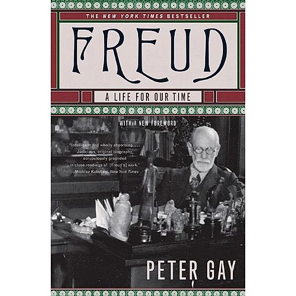 Freud: A Life for Our Time, Peter Gay