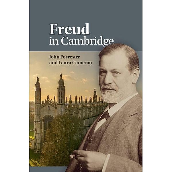 Freud in Cambridge, John Forrester