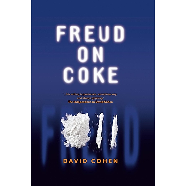 Freud on Coke / Andrews UK, David Cohen