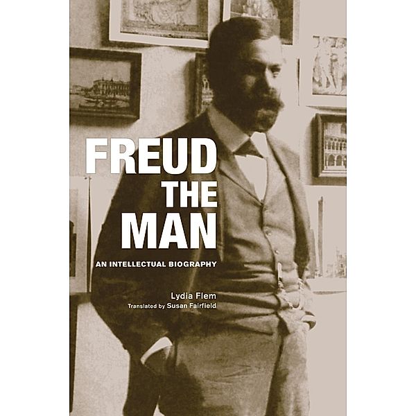 Freud the Man, Lydia Flem