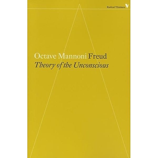 Freud: The Theory of the Unconscious, Octave Mannoni
