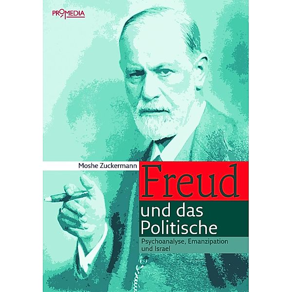 Freud und das Politische, Moshe Zuckermann