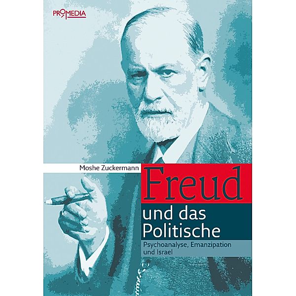 Freud und das Politische, Moshe Zuckermann