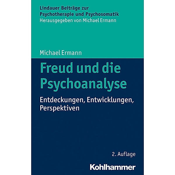 Freud und die Psychoanalyse, Michael Ermann