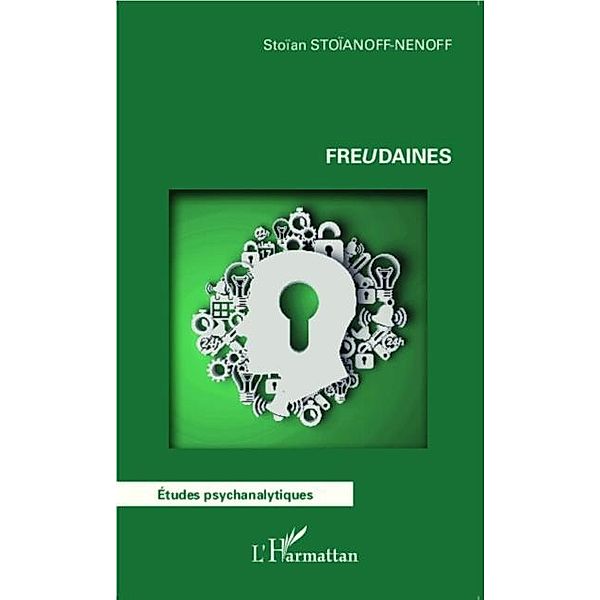 Freudaines / Hors-collection, Stoian Stoianoff-Nenoff