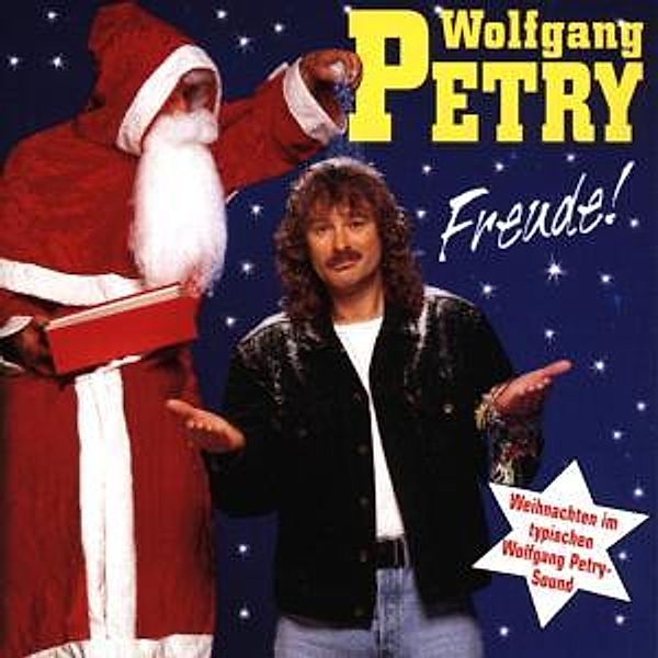 Freude !, Wolfgang Petry