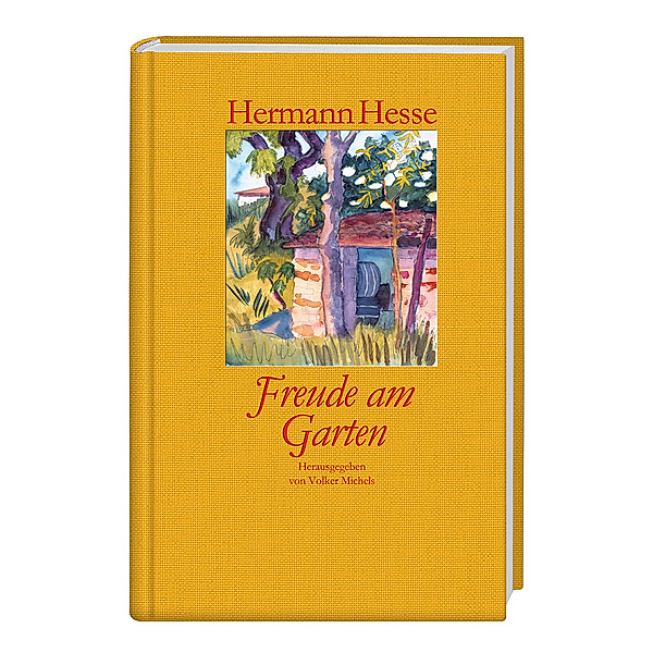 Freude am Garten, Hermann Hesse