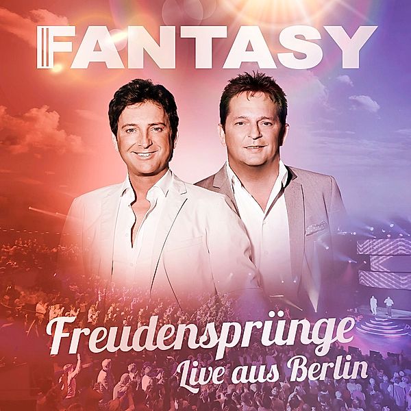 Freudensprünge - Live aus Berlin, Fantasy