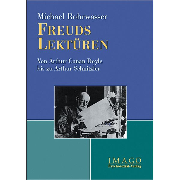 Freuds Lektüren, Michael Rohrwasser