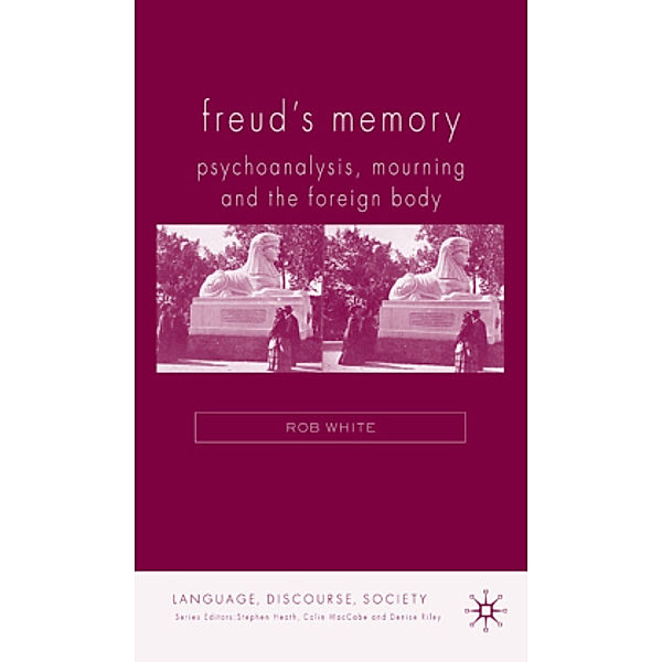 Freud's Memory, R. White