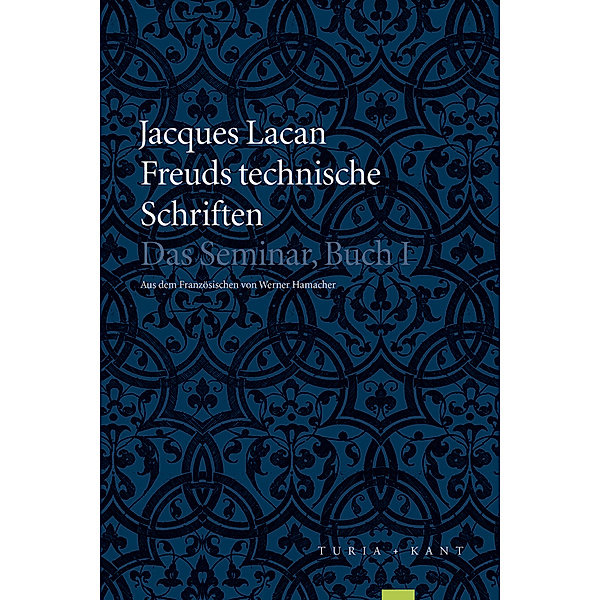 Freuds technische Schriften, Jacques Lacan