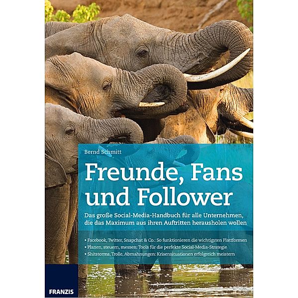 Freunde, Fans und Follower / Marketing, Bernd Schmitt